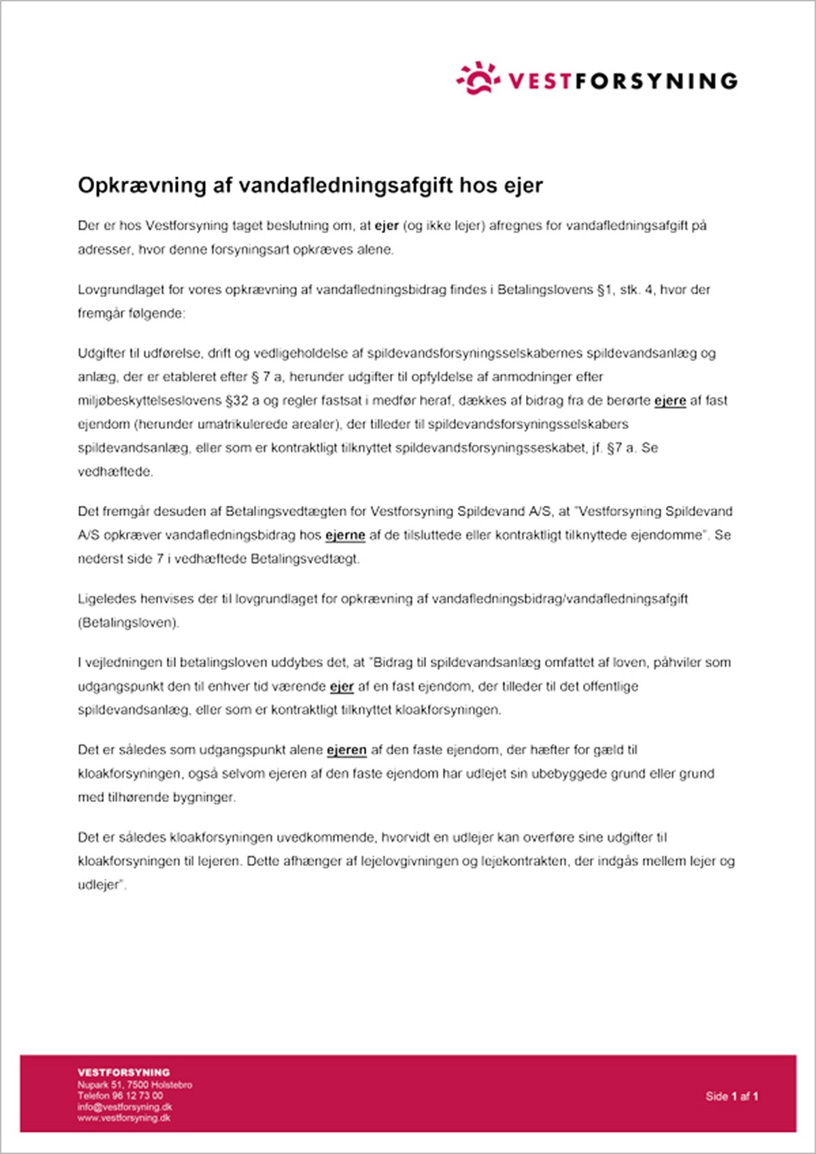 Opkrævning af vandafledningsafgift hos ejer