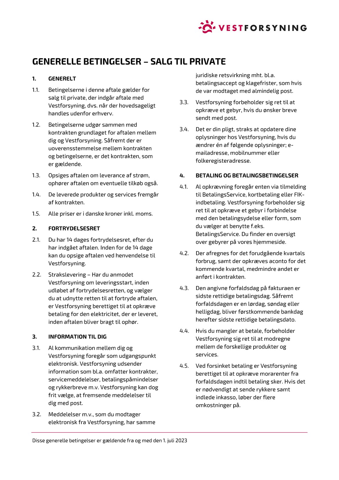 Generelle betingelser for salg til private